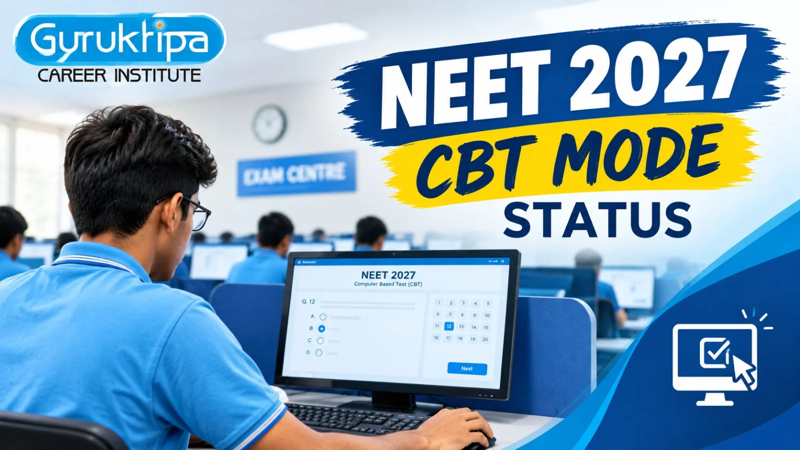 NEET 2027 CBT Mode: Is NEET Moving from OMR to a Computer-Based Test?